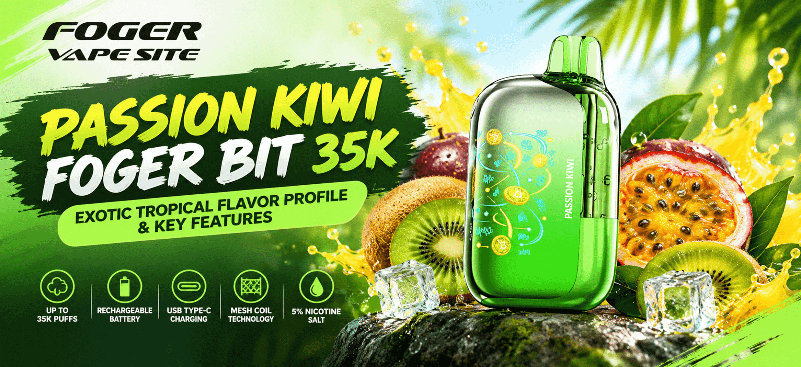 Passion Kiwi Foger Bit 35K vape device featured image with tropical kiwi and passion fruit design